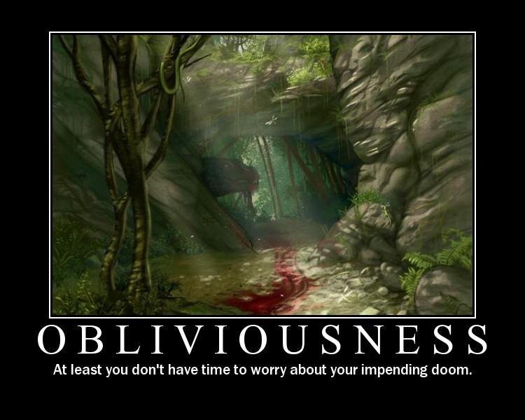 oblivious